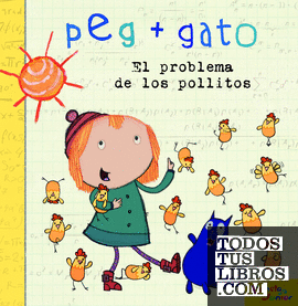 Peg + Gato. El problema de los pollitos