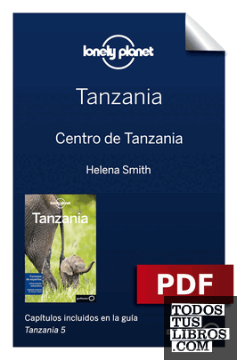 Tanzania 5_6. Centro de Tanzania Tanzania 5_6. Centro de Tanzania