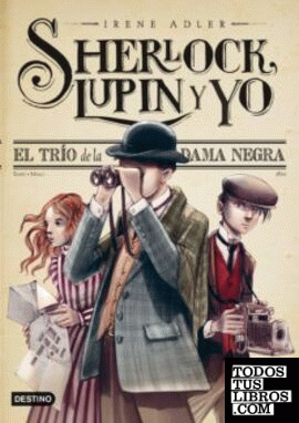 Pack Sherlock, Lupin y yo