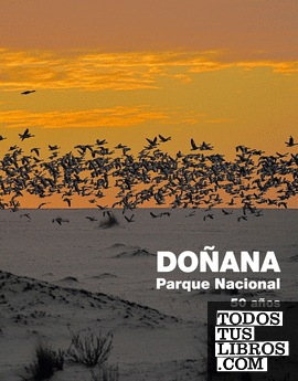 Doñana Parque Nacional. 50 años