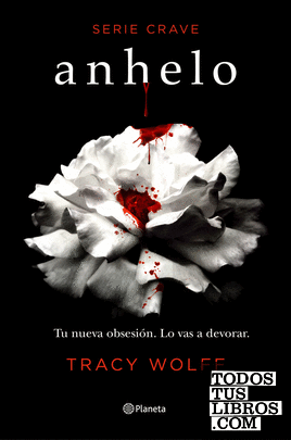 Anhelo (Serie Crave 1)