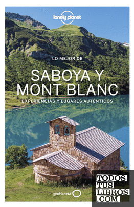 Lo mejor de Saboya Mont Blanc 1