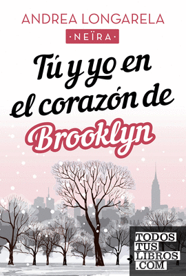 Tú y yo en el corazón de Brooklyn
