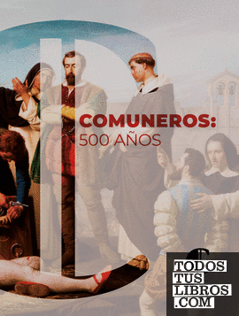 Comuneros: 500 años