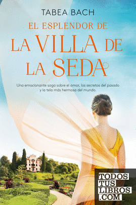 El esplendor de la Villa de la Seda (Serie La Villa de la Seda 2)