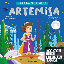 Artemisa. Mis primeros mitos