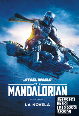 Star Wars. The Mandalorian. La novela. Temporada 2