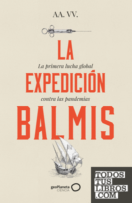 La expedición Balmis