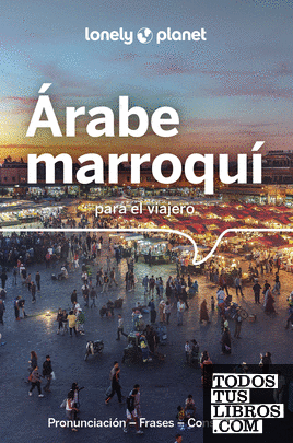 Árabe marroquí para el viajero 2