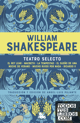 William Shakespeare. Teatro selecto