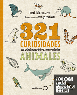 321 curiosidades que todo el mundo debería conocer sobre los animales