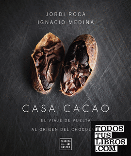 Casa Cacao. Edición tapa blanda