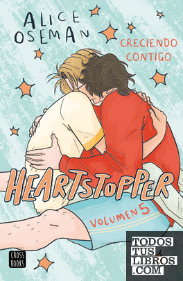 Heartstopper 5. Creciendo contigo