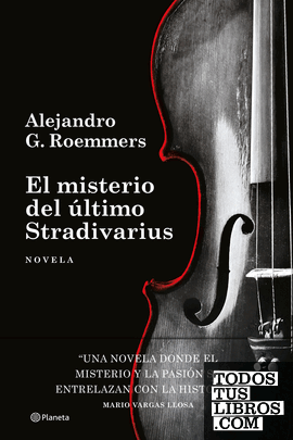 El misterio del último Stradivarius El misterio del último Stradivarius