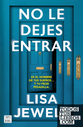 No le dejes entrar