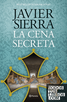 Portada de la edición de 2026 de La cena secreta, de Javier Sierra