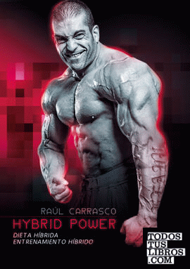 HYBRID POWER: Dieta híbrida y entrenamiento híbrido
