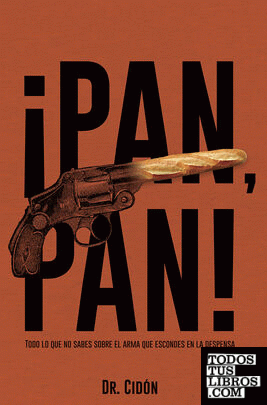 ¡PAN, PAN!
