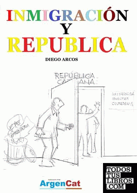 Inmigración y Republica