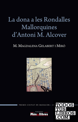 La dona a les Rondalles Mallorquines d'Antoni M.Alcover