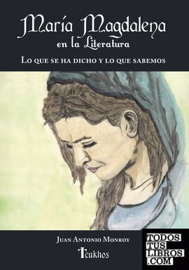 María Magdalena en la Literatura