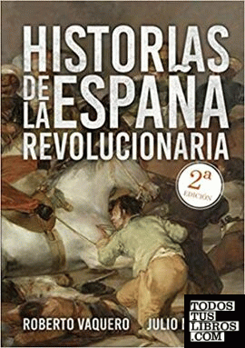 Historias de la España revolucionaria