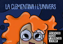 La Clementina i l'univers