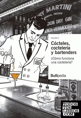 Cócteles, coctelería y bartenders