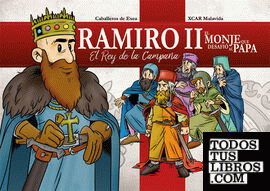 Ramiro II: El Rey de la Campana