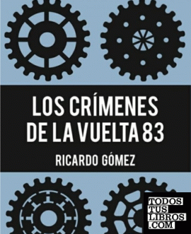 Los crímenes de la Vuelta 83