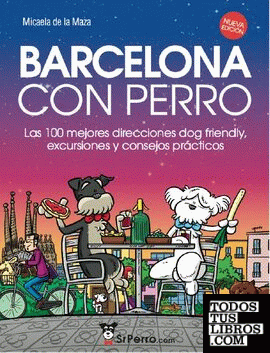 Barcelona con Perro