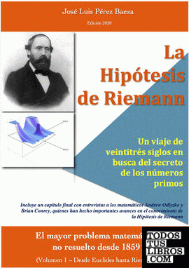 La Hipótesis de Riemann (Volumen 1)