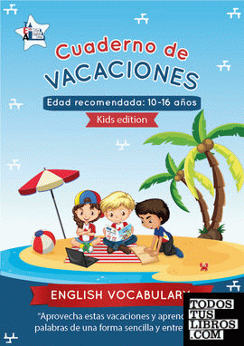 Cuaderno de vacaciones English Vocabulary Kids Edition