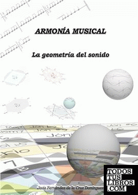ARMONÍA MUSICAL. La geometría del sonido