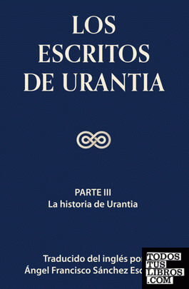 Los escritos de Urantia (Volumen 2)