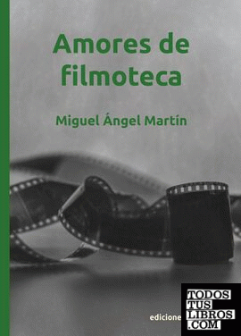 AMORES DE FILMOTECA