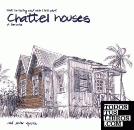 Chattel houses of Barbados