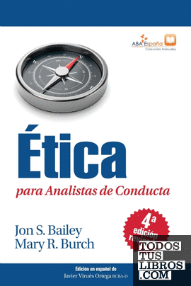Ética para Analistas de Conducta, Cuarta Edición