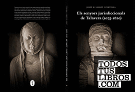 ELS SENYORS JURISDICCIONALS DE TALAVERA(1075-1820)