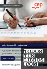 Manual. Gestión financiera y administrativa para microempresas (ADGD292PO). Especialidades formativas