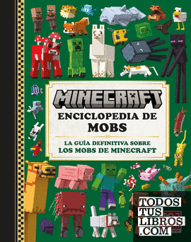 Minecraft oficial: Enciclopedia de mobs