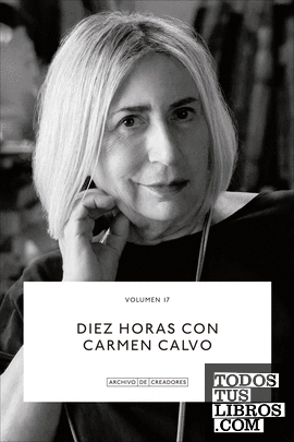 Diez horas con Carmen Calvo.