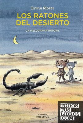 Los ratones del desierto