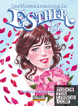 Las nuevas aventuras de Esther. La Boda