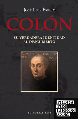 Colón. Su verdadera identidad al descubierto