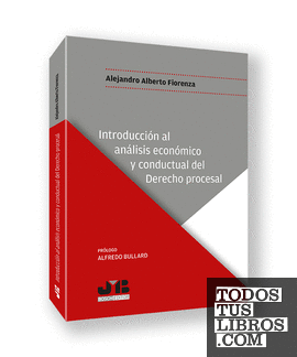 Introducción al análisis económico y conductual del Derecho procesal