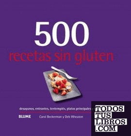 500 recetas sin gluten (2024)