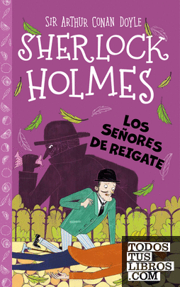 Sherlock Holmes: Los señores de Reigate