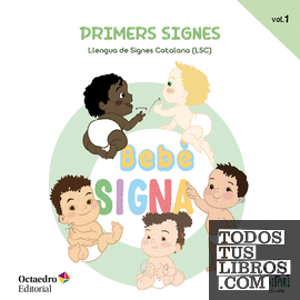 Bebè signa LSC (Vol. 1)