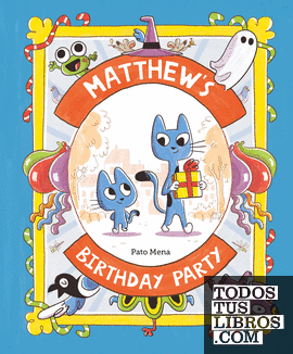 Matthew's Birthday Party